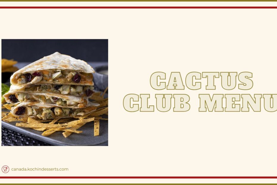 Cactus Club Menu