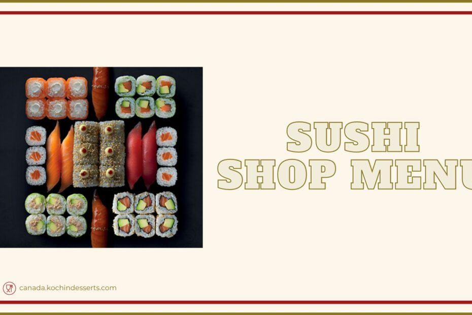 Sushi Shop Menu