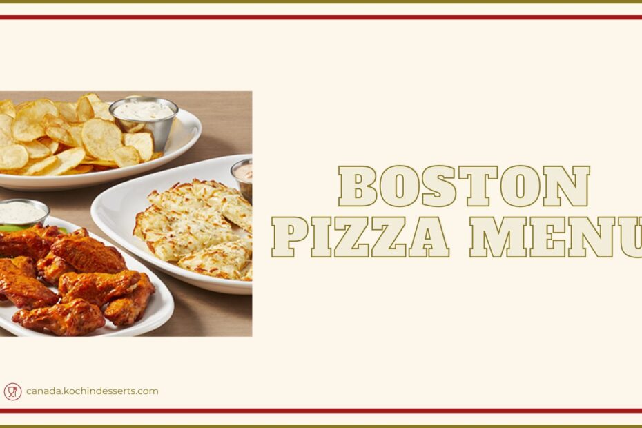 Boston Pizza Menu