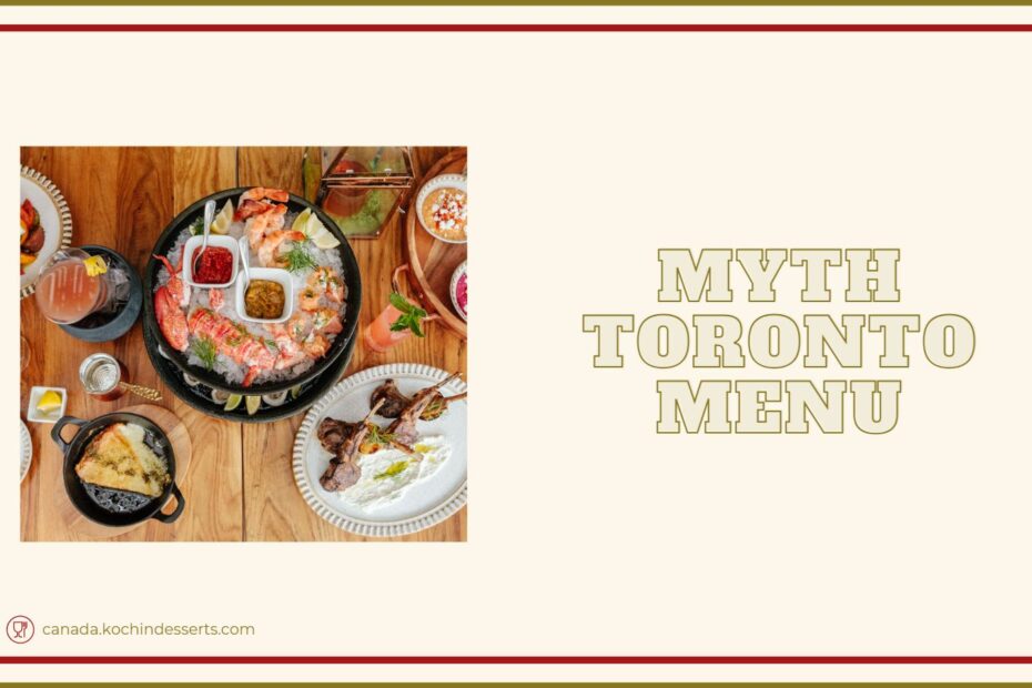 Myth Toronto Menu